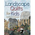 thumbnail image 1 of Pre-Owned Landscape Quilts for Kids (Paperback) 9780873498593, 1 of 1
