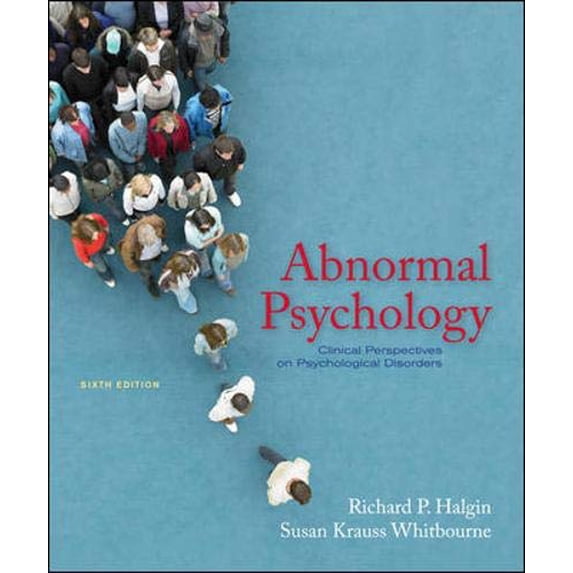 Pre-Owned Abnormal Psychology: Clinical Perspectives on Psychological Disorders (Hardcover) 007337069X 9780073370699