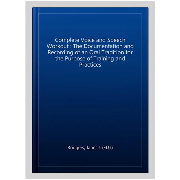 Pre-Owned Applause Books: The Complete Voice & Speech Workout : 75 Exercises for Classroom and Studio Use (Mixed media product)