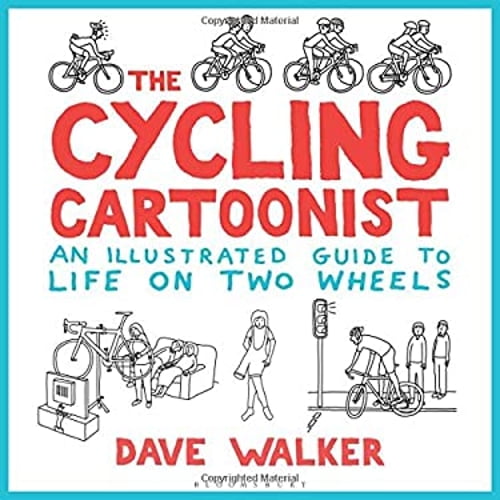 Pre-Owned The Cycling Cartoonist: An Illustrated Guide to Life on Two Wheels (Hardcover) 1472938895 9781472938893