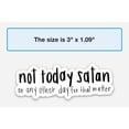 thumbnail image 5 of Sticker | Not Today Satan, 5 of 11