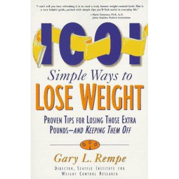 Pre-Owned 1001 Simple Ways to Lose Weight: Proven Tips for Losing Those Extra Pounds-- And Keeping Them of (Hardcover) 0809230801 9780809230808