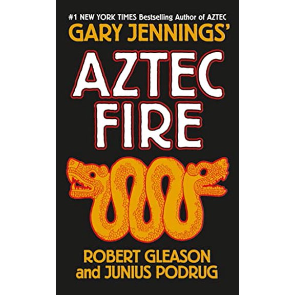 Pre-Owned Aztec Fire (Mass Market Paperback) 0765356252 9780765356253