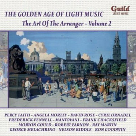 Art of the Arranger - The Golden Age of Light Music: The Art of the Arranger, Vol. 2 [CD]