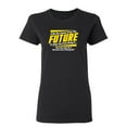 thumbnail image 1 of If No One Comes From The Future To Stop You Sarcastic Novelty Gift Idea Adult Humor Funny Women's Casual Tees, 1 of 3