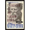 thumbnail image 1 of Pre-Owned Encounter on the Narrow Ridge: A Life of Martin Buber (Paperback) by Maurice Friedman, 1 of 1