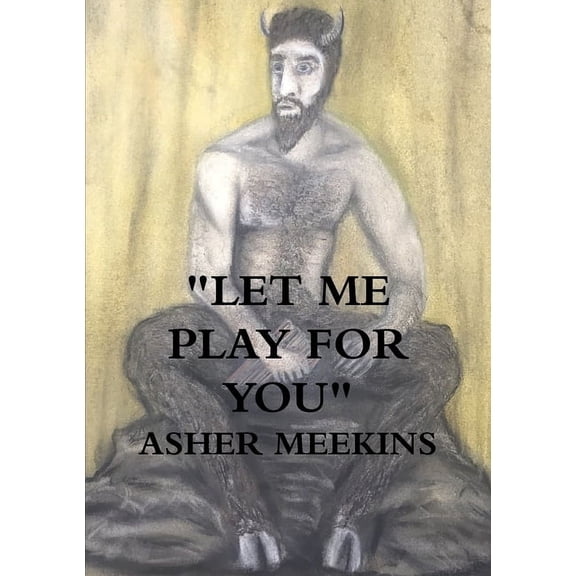 "Let Me Play for You", (Paperback)