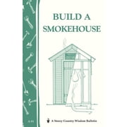 Build a Smokehouse - Paperback
