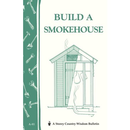 Build a Smokehouse - Paperback