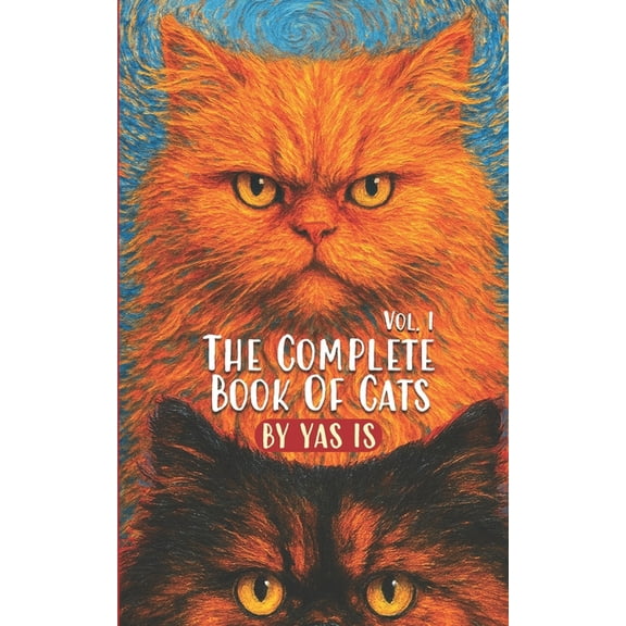The Complete Book of Cats The Complete Book of Cats, Book 1, (Paperback)