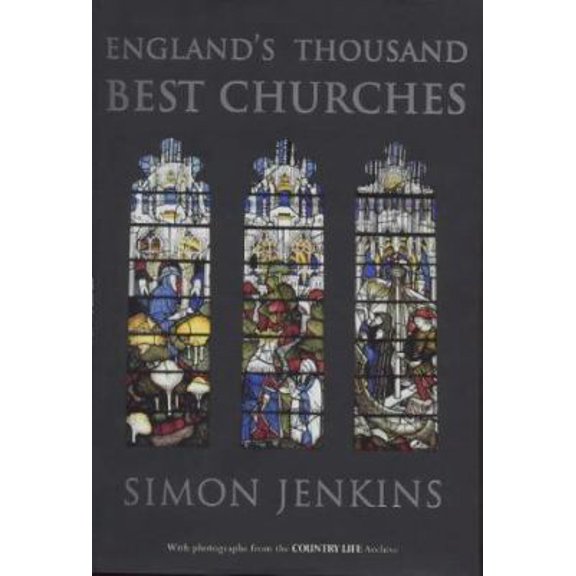 Pre-Owned England's Thousand Best Churches (Hardcover) 0713992816 9780713992816