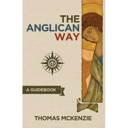 The Anglican Way (Paperback)