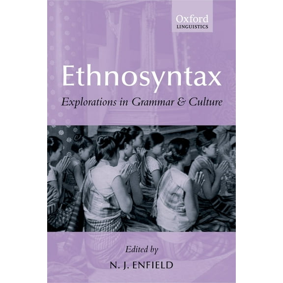 Ethnosyntax: Explorations in Grammar and Culture, (Paperback)