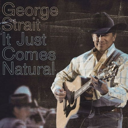 Pre-Owned George Strait - "It Just Comes Natural" (Cd) (Good)