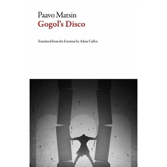 Estonian Literature Gogol's Disco, (Paperback)