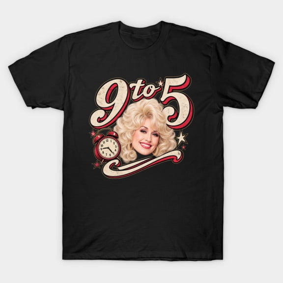 Dolly 9 To 5 T-Shirt Sizes S-5Xl GooGate