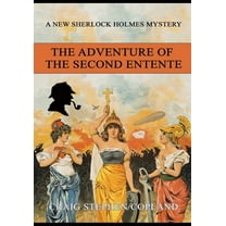 New Sherlock Holmes Mysteries: The Adventure of the Second Entente - Large Print (Paperback)(Large Print)