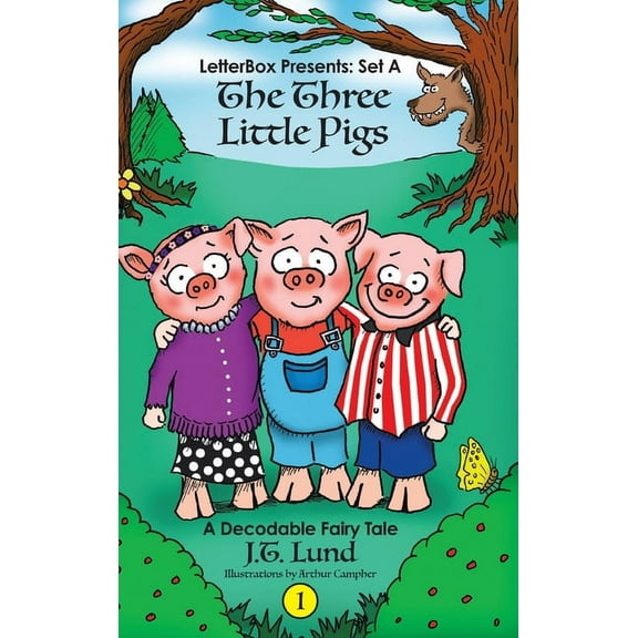 Letterbox Presents: Set a The Three Little Pigs: A Decodable Fairy Tale, Book 1, (Hardcover)
