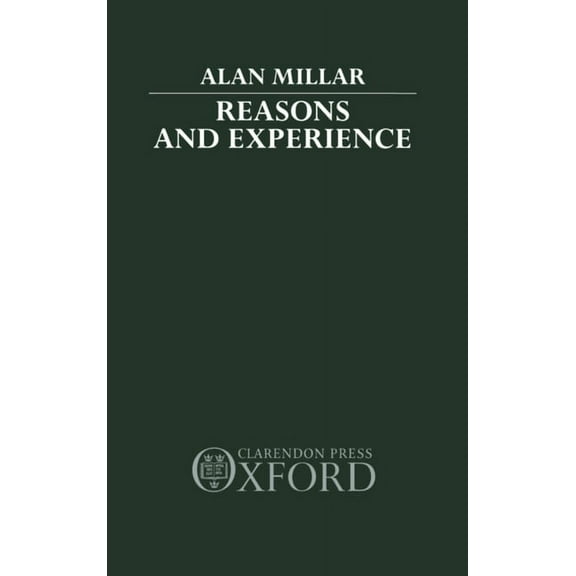 Reasons and Experience, (Hardcover)
