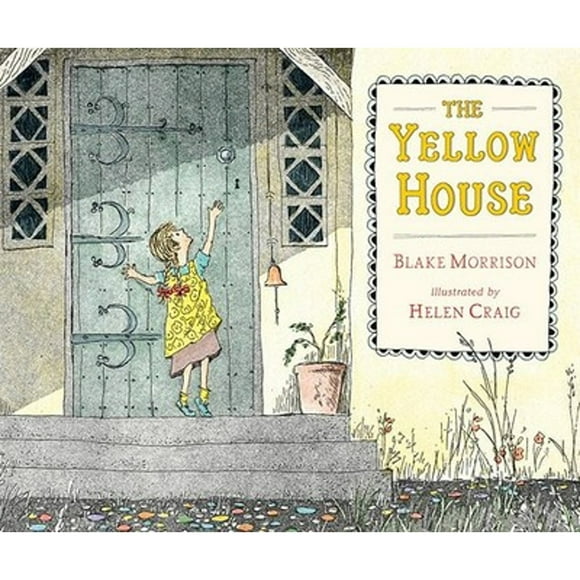 The Yellow House (Pre-Owned Hardcover 9780763649593) by Blake Morrison