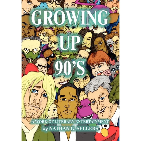 Growing Up 90's, (Hardcover)