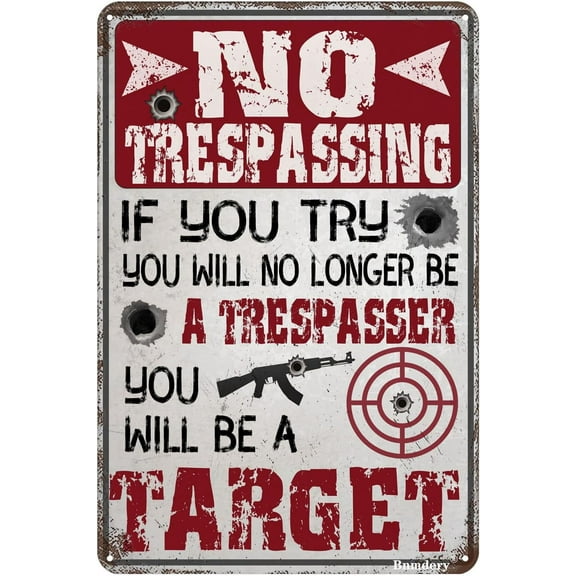 Warning Tin Sign No Trespassing If You Try Vintage Sign Home Kitchen Bar Cafe Club Yard Cave Wall Decor Retro Metal Sign 8x12 Inch