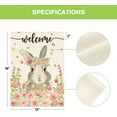 thumbnail image 5 of Newhomestyle Welcome Bunny Easter Garden Flag 12x18 Inch Double Sided Outside, Floral Rabbit Pascha Yard Outdoor Flag, 5 of 5