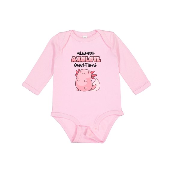 Inktastic Always Axolotl Questions Cute Curious Axolotl Boys or Girls Long Sleeve Baby Bodysuit