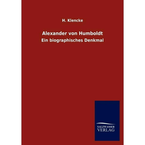 Alexander von Humboldt (Paperback)