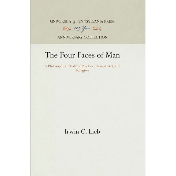 Anniversary Collection: The Four Faces of Man (Hardcover)
