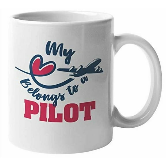 My Heart Belongs To A Pilot Cute Coffee & Tea Gift Mug For A Pilot's Wife, Flight Attendant, Aircrew, Captain, Aviator, Aviation Employee, Aircraft Pilot, Copilot, Stewardess, Men, And Women (11oz)
