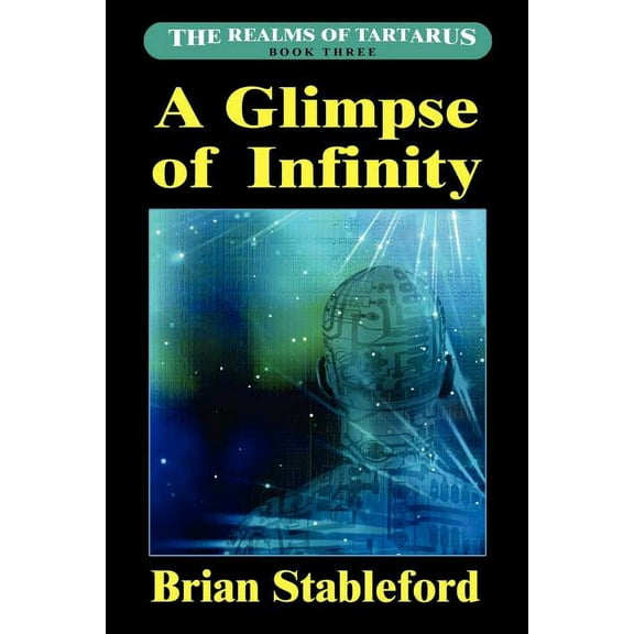 A Glimpse of Infinity: The Realms of Tartarus, Book Three, (Paperback)