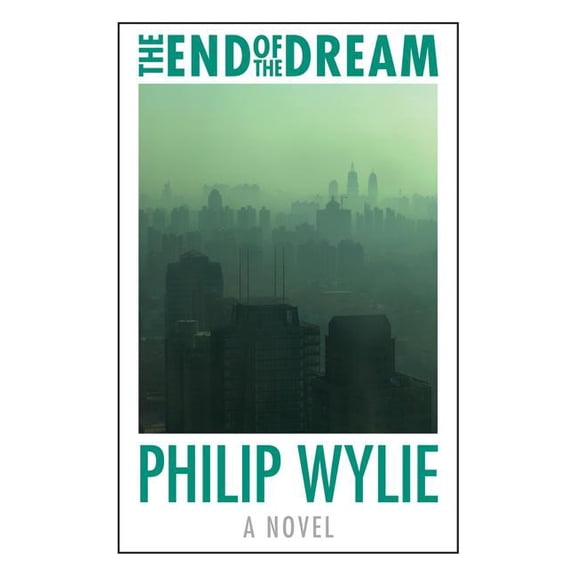 Beyond Armageddon: The End of the Dream (Paperback)
