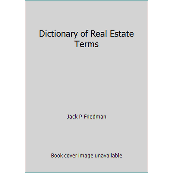 Pre-Owned Dictionary of Real Estate Terms (Paperback) 0812038983 9780812038989