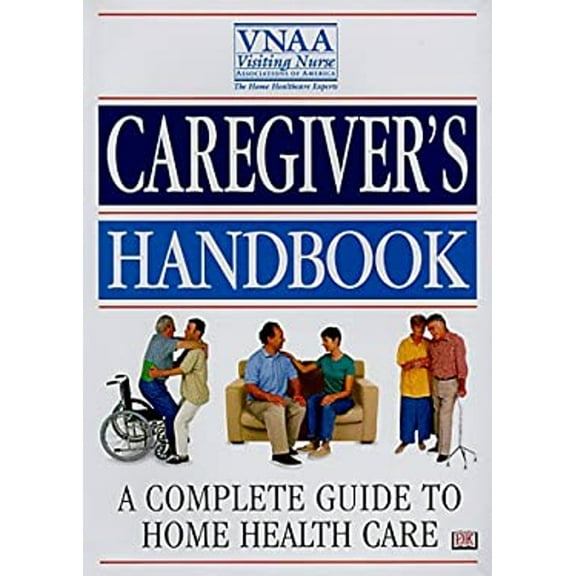 Pre-Owned Caregiver's Handbook (Paperback) 0789419696 9780789419699