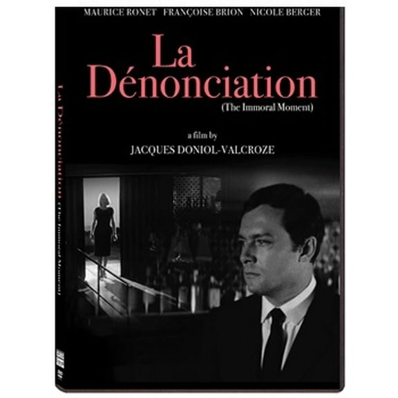 La Denonciation (The Immoral Moment)