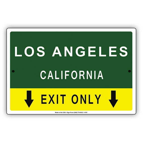 Los Angeles California Exit Only With Pointer Arrow Direction Way Road Signs Alert Caution Warning Aluminum Metal Sign 8"x12" Plate