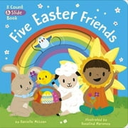 Five Easter Friends : A Count & Slide Book (Board book)