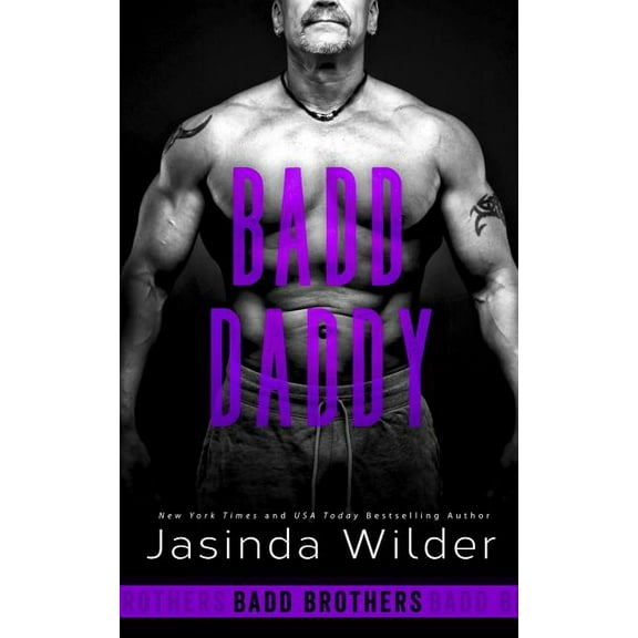 Badd Daddy (Paperback) by Jasinda Wilder