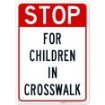 thumbnail image 1 of Stop For Children In Crosswalk Sign, (SI-3091) 10x14 Aluminum, 1 of 1