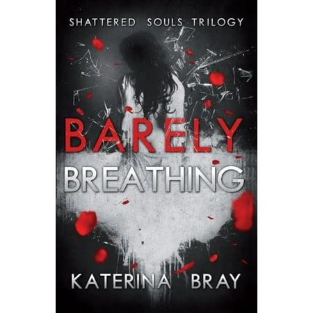 Barely Breathing - eBook