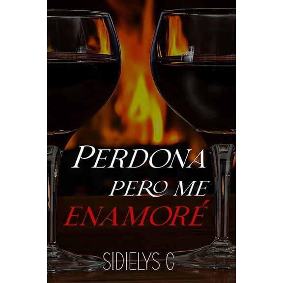 Perdona pero me enamoré, (Paperback)