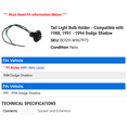 thumbnail image 2 of Tail Light Bulb Holder - Compatible with 1988, 1991 - 1994 Dodge Shadow 1992 1993, 2 of 2