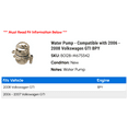 thumbnail image 2 of Water Pump - Compatible with 2006 - 2008 Volkswagen GTI BPY 2007, 2 of 2