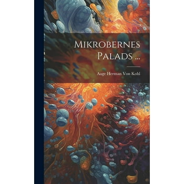 Mikrobernes Palads ... (Hardcover)