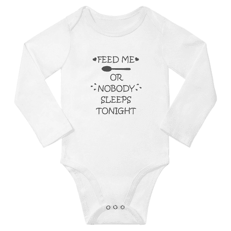 

Feed Me Or Nobody Tonight Cute Baby Long Sleeve Clothes Bodysuits Boy Girl Unisex (White 6-12M)