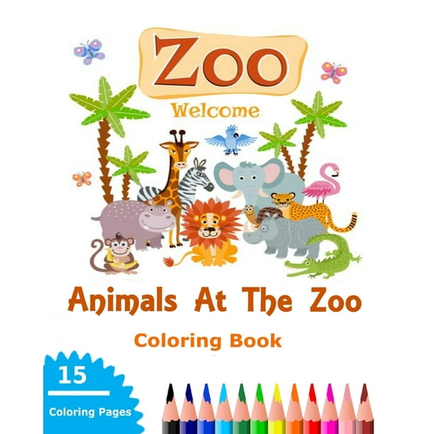 Download Animals At The Zoo Coloring Book Paperback Walmart Com Walmart Com