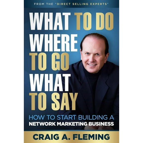 What To Do Where To Go What To Say (Paperback)