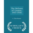 thumbnail image 1 of The Defence of London, 1915-1918; - Scholar's Choice Edition (Paperback), 1 of 1