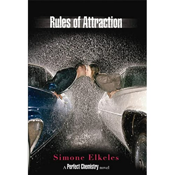 Pre-Owned Rules of Attraction (Perfect Chemistry) (Hardcover) 0802720854 9780802720856
